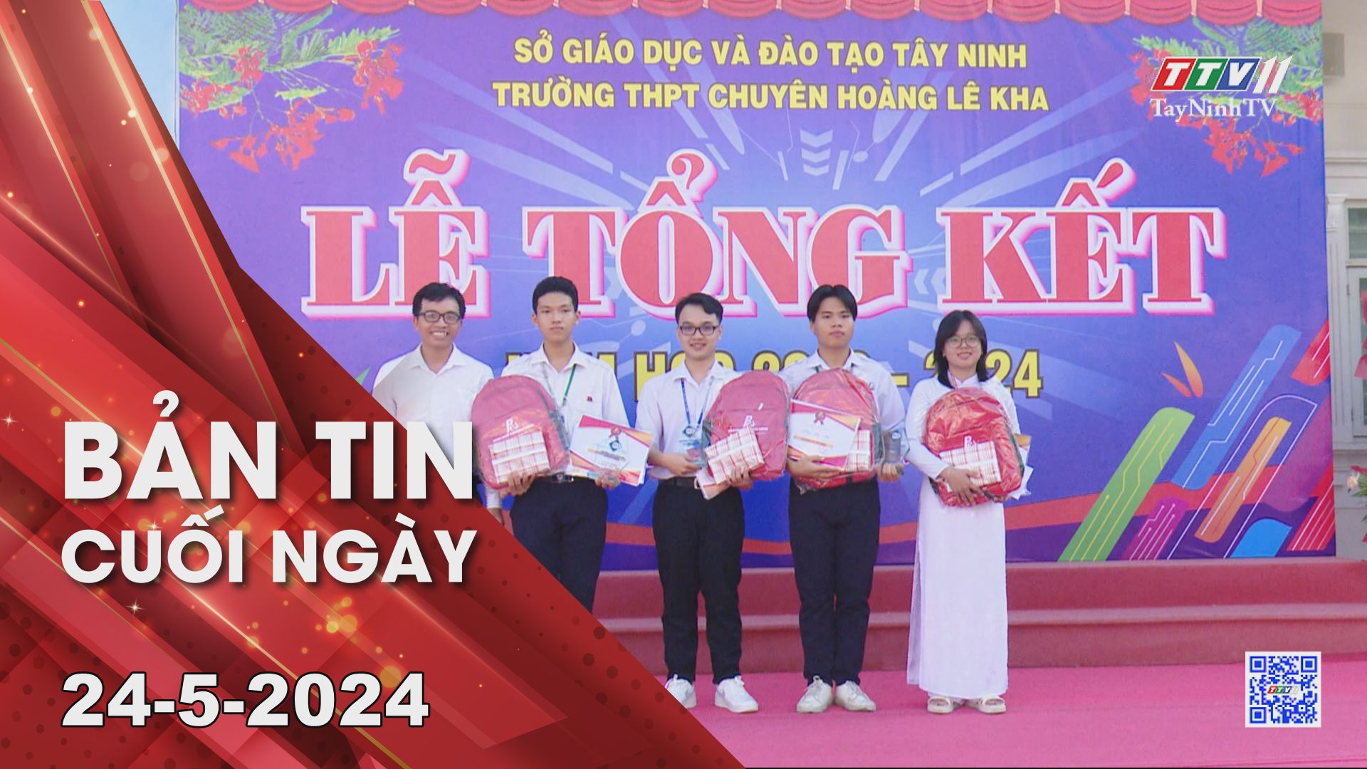 Bản tin cuối ngày 24-5-2024 | Tin tức hôm nay | TayNinhTV